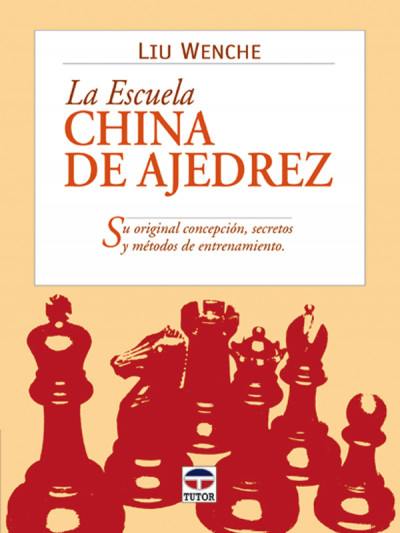 Libro: La escuela china de ajedrez