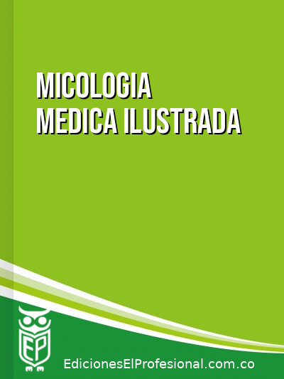 Libro: Micologia medica ilustrada