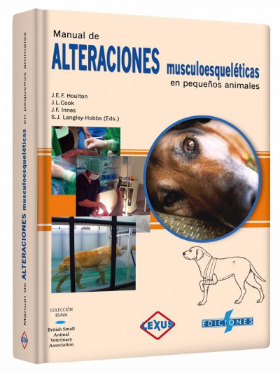 Libro: Manual de alteraciones musculoesqueleticas en pequeños animales