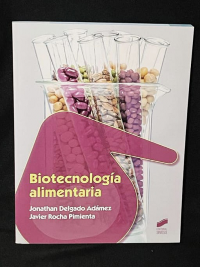 Libro: Biotecnología Alimentaria