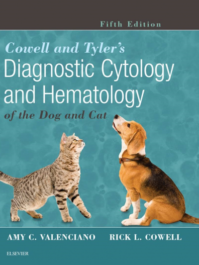 Libro: Cowell and Tyler's Diagnostic Cytology and Hematology of the Dog and Cat. 5 edition
