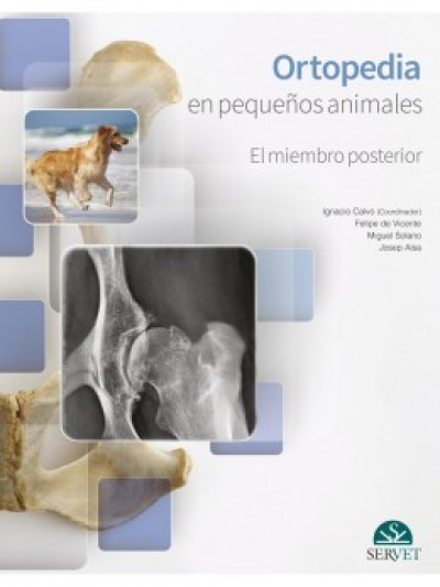 Libro: ORTOPEDIA EN PEQUEÑOS ANIMALES. El miembro Posterior