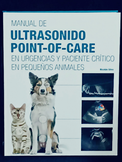 Libro: Manual de ultrasonografía Point-of- Care en urgencias y paciente crítico en pequeños animales