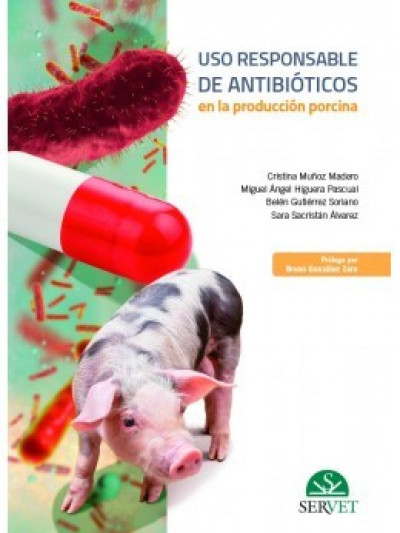 Libro: Uso responsable de antibióticos en la producción porcina