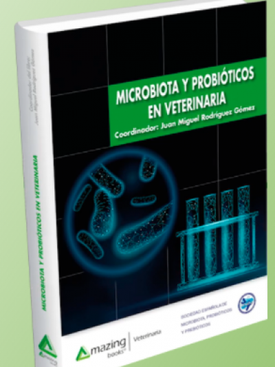 Libro: MICROBIOTA Y PROBIÓTICOS EN VETERINARIA