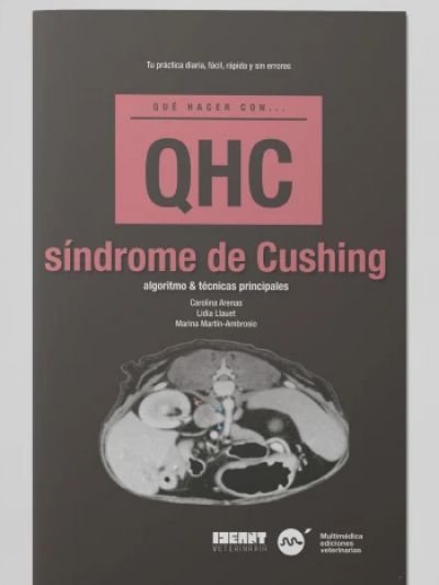 Libro: Revista Que Hacer con.. (QHC) Síndrome de Cushing. Algoritmo y Técnicas Principales