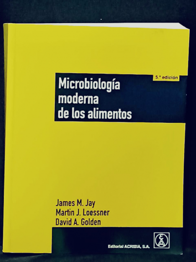 Libro: Microbiología Moderna de los Alimentos 5ta. ed.