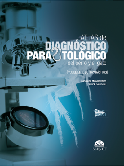 Libro: ATLAS DE DIAGNÓSTICO PARASITOLÓGICO DEL PERRO Y EL GATO. VOLUMEN II: ECTOPARÁSITOS