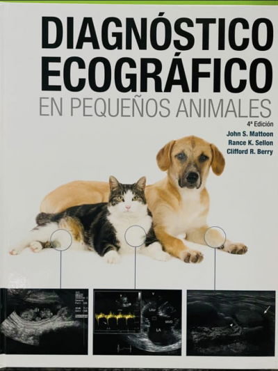 Libro: Diagnóstico ecográfico en pequeños animales, 4ª edición