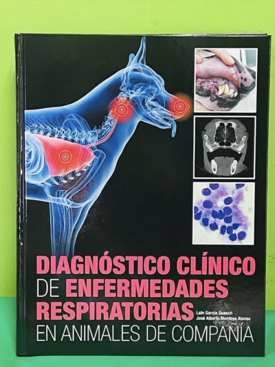 Libro: Diagnóstico clínico de enfermedades respiratorias en animales de compañía.