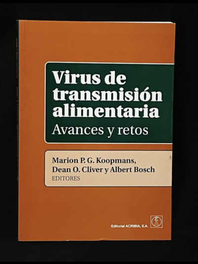 Libro: Virus de Transmisión Alimentaria. Avances y Retos