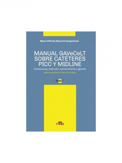 Libro: Manual GAVeCeLT Sobre Catéteres Picc y Midline