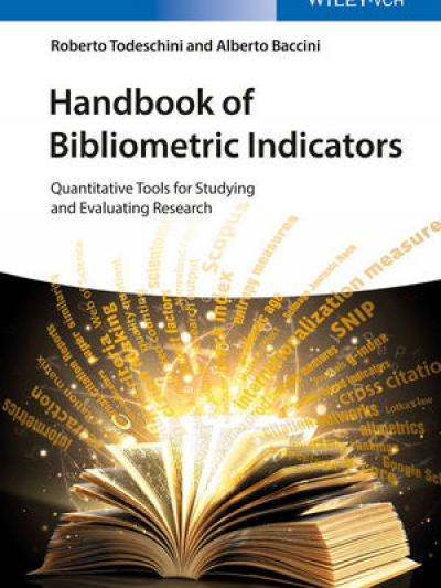 Libro: Handbook of Bibliometric Indicators: Quantitative Tools for Studying and Evaluating Research