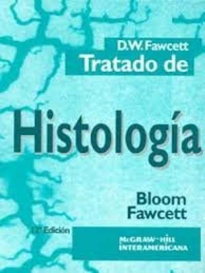 Libro: Tratado de Histología 12° Edición