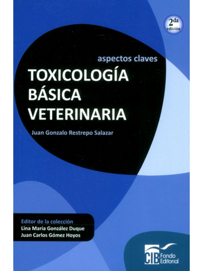 Libro: Toxicología Básica Veterinaria: Aspectos Claves