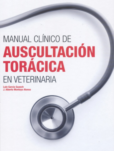 Libro: Manual Clínico De Auscultación Torácica En Veterinaria