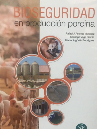Libro: Bioseguridad en Producción Porcina