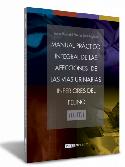 Libro: Manual práctico integral de las afecciones de las vías urinarias inferiores del felino (LUTD)