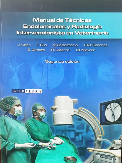 Libro: Manual de Técnicas Endoluminales y Radiología Intervencionista en Veterinaria
