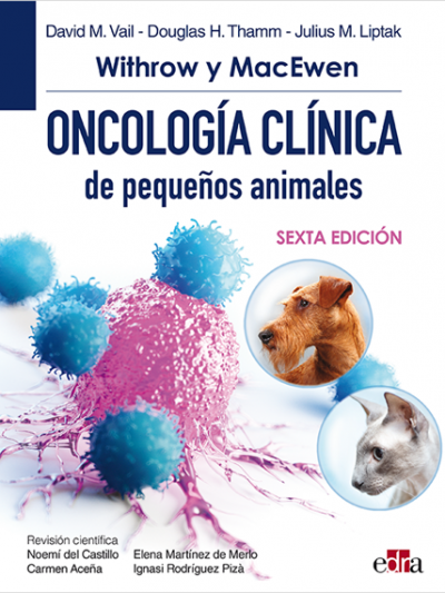 Libro: Withrow Y MacEwen Oncología Clínica de Pequeños Animales, 6.ª ED.