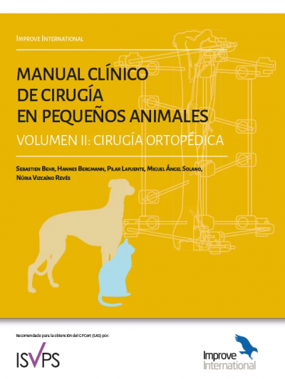Libro: Manual Clínico de Cirugía en Pequeños Animales Volumen II: Cirugía Ortopédica