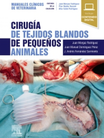 Libro: Cirugía de tejidos blandos de pequeños animales. Manuales clínicos de Veterinaria