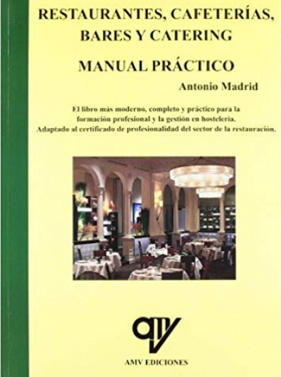 Libro: Restaurantes, Cafeterías, Bares y Catering Manual Práctico