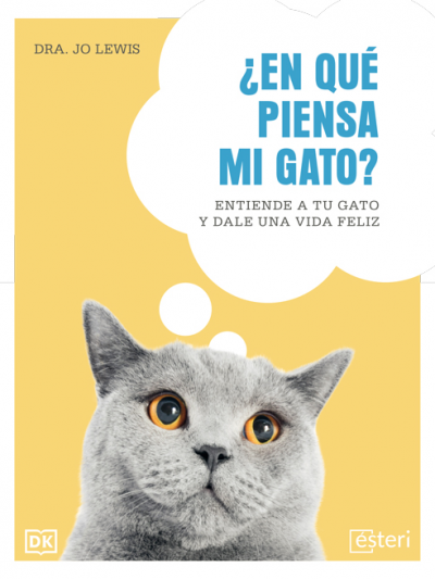 Libro: ¿En qué piensa mi gato? Entiende a tu gato y dale una vida feliz