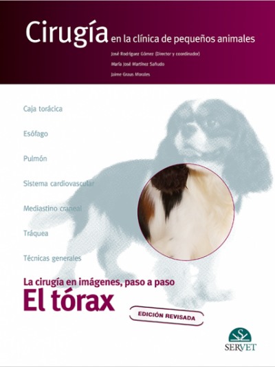 Libro: El Tórax. Cirugía en la Clínica de Pequeños Animales (Edición Revisada)
