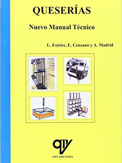 Libro: Queserías Nuevo Manual Técnico