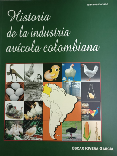 Libro: Historia de la Industria Avícola Colombiana