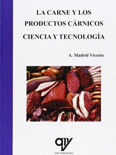 Libro: La carne y los Productos Carnicos: Ciencia y Tecnología