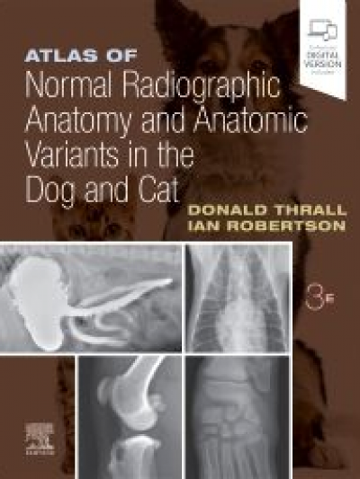 Libro: Atlas of Normal Radiographic Anatomy and Anatomic Variants in the Dog and Cat (3rd Edition)