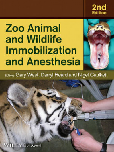 Libro: Zoo Animal and Wildlife Immobilization and Anesthesia (2nd Edition)
