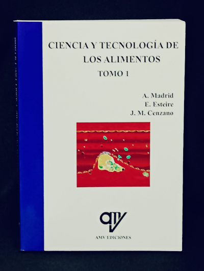 Libro: Ciencia y Tecnología de los Alimentos (dos tomos)