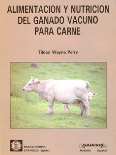 Libro: Alimentación y nutrición del ganado vacuno para carne