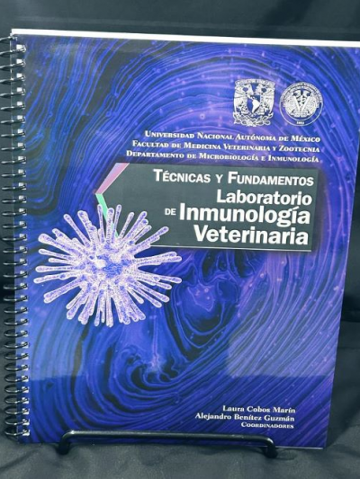 Libro: Técnicas y Fundamentos. Laboratorio de Inmunología Veterinaria