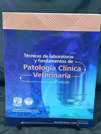 Libro: Técnicas de Laboratorio y Fundamentos de Patología Clínica Veterinaria