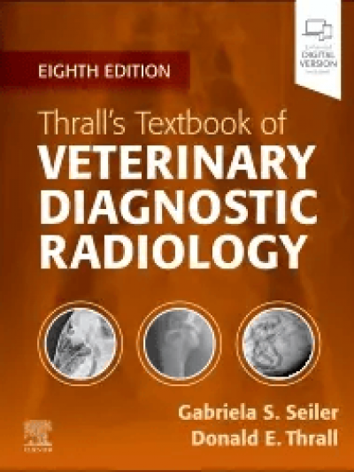 Libro: Thrall’s Textbook of Veterinary Diagnostic Radiology 8th Edition