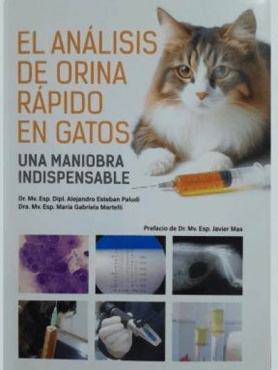 Libro: El Análisis de Orina Rápido en Gatos. Una maniobra indispensable.