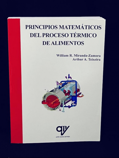 Libro: Principios matemÁticos del proceso tÉrmico de alimentos