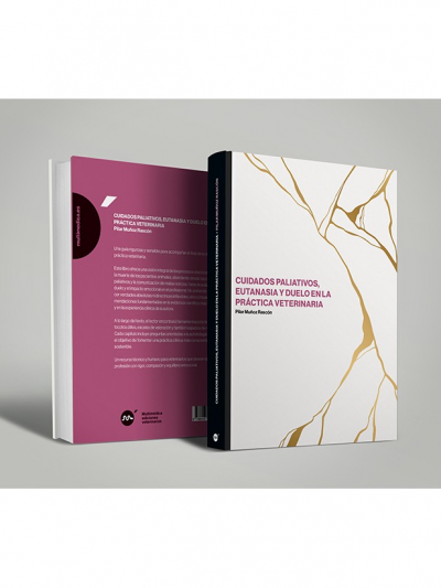 Libro: Cuidados Paliativos, Eutanasia y Duelo en la Práctica Veterinaria