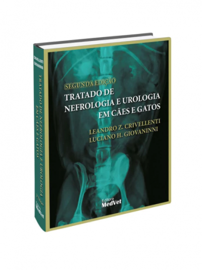 Libro: TRATADO DE NEFROLOGIA E UROLOGIA EM CÃES E GATOS 2.ED