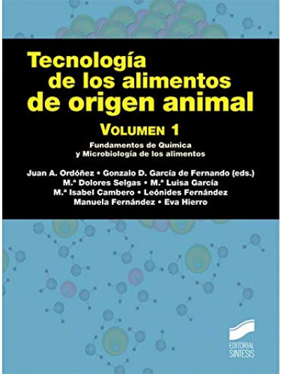 Libro: Tecnologia de los alimentos de origen animal vol 1