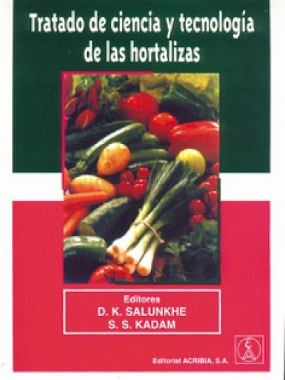 Libro: Tratado de ciencia y tecnologia de hortalizas