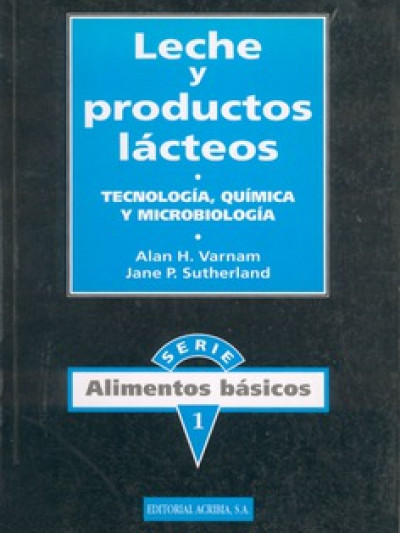 Libro: Leche y productos lacteos: tecnologia quimica y micro.