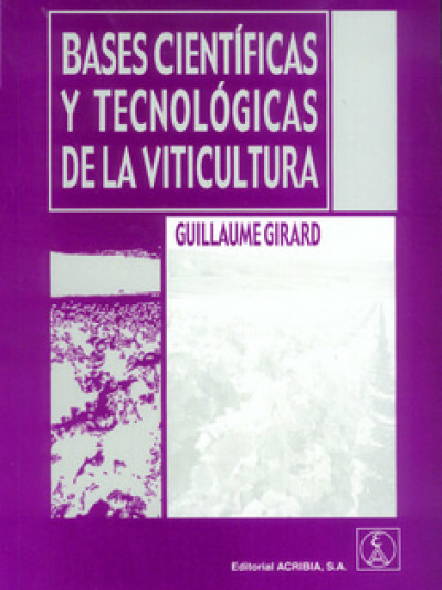 Libro: Bases cientificas y tecnicas de la viticultura