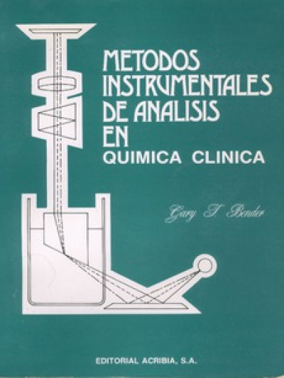 Libro: Metodos instrumentos de analisis de quimica - clinica