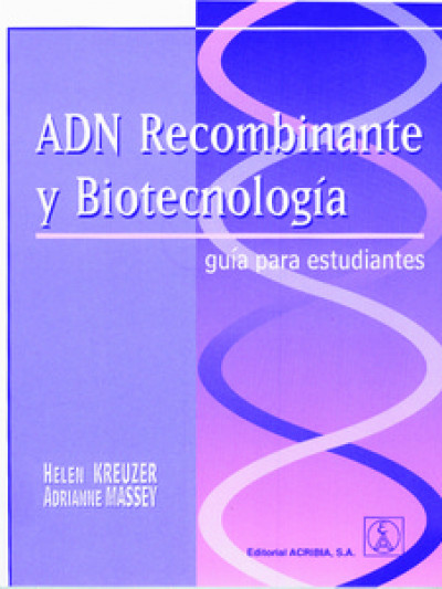 Libro: Adn recombinante y biotecnologia 2a ed.