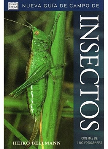 Libro: Insectos: Nueva Guía de Campo